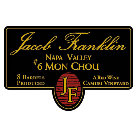 Jacob Franklin Wines 2016 #6 Mon Chou Red, Camusi Vyd, Napa Valley