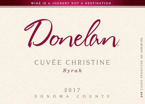 Donelan Family Wines 2017 Cuvée Christine Syrah, Sonoma County